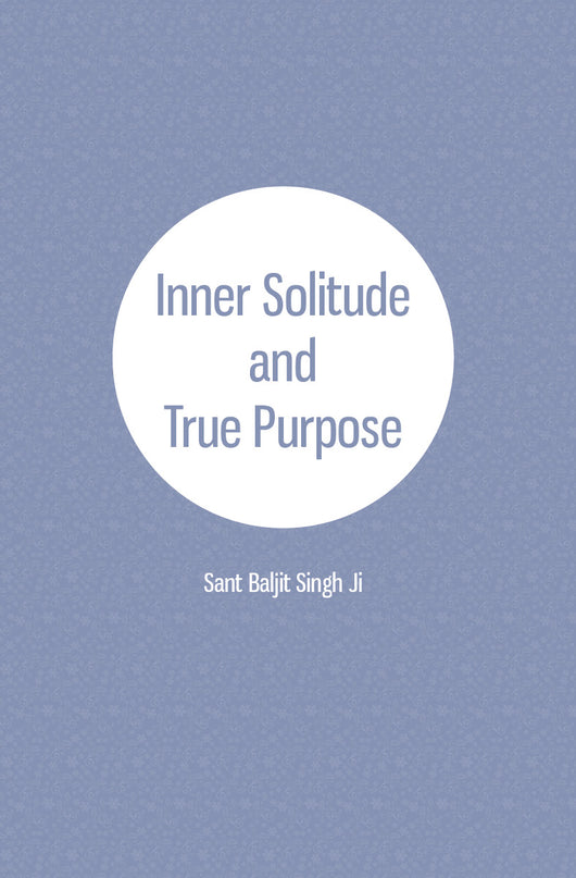 Inner Solitude and True Purpose - booklet