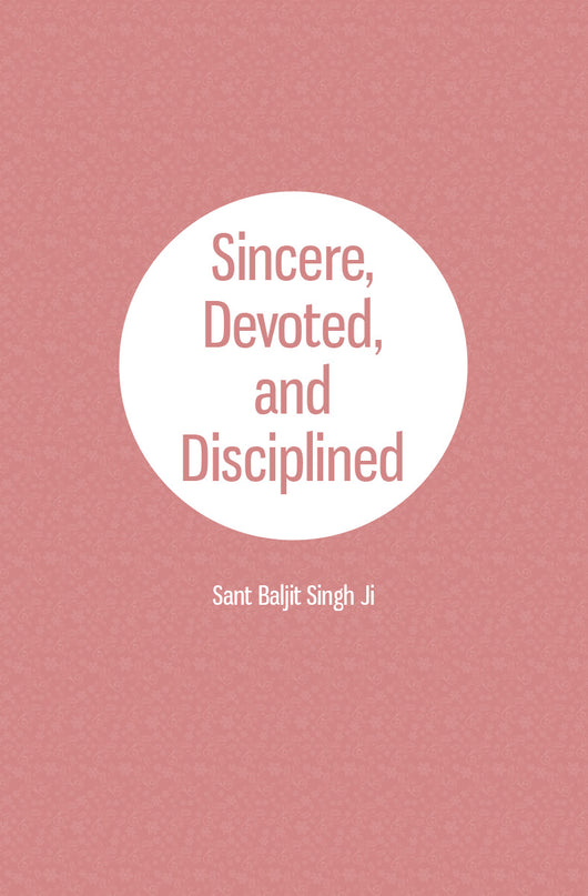 Sincere, Devoted, and Disciplined - booklet