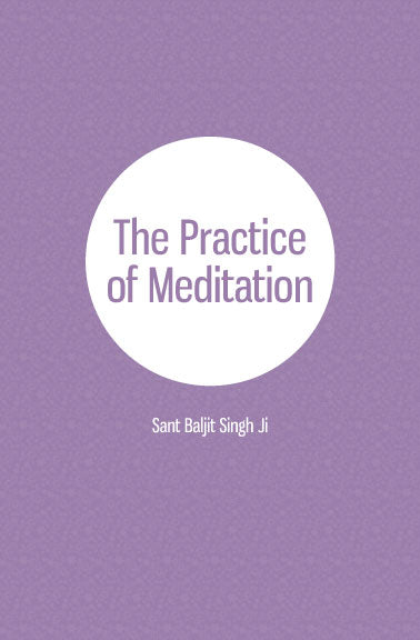 The Practice of Meditation NEW! booklet