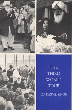 The Third World Tour Of  Kirpal Singh