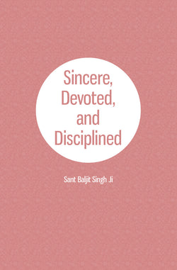 Sincere, Devoted, and Disciplined - booklet