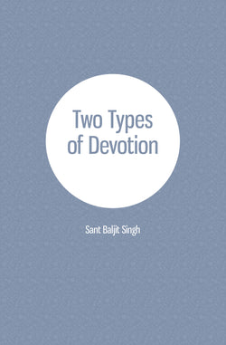 Two Types of Devotion - booklet