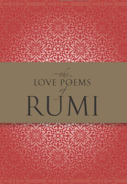 The Love Poems of Rumi - book