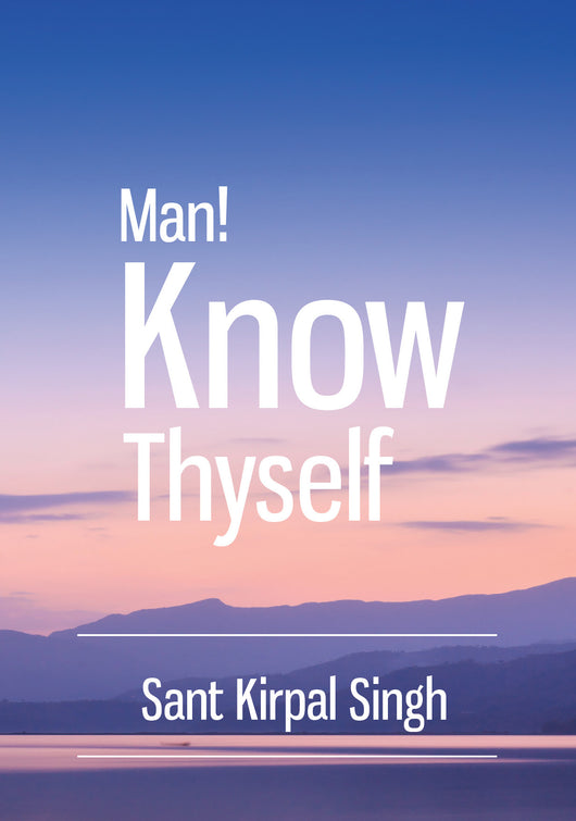 Man! Know Thyself - book