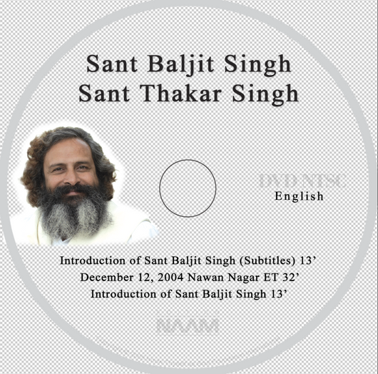 Introduction of Sant Baljit Singh Ji 2005 - DVD