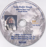 2006 Talks, Sant Baljit Singh Ji - talks on DVD